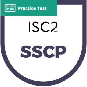 SSCP - System Security Certified Practitioner Practice Test